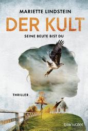 Icon image Der Kult - Seine Beute bist du: Thriller