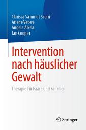 Icon image Intervention nach häuslicher Gewalt: Therapie für Paare und Familien