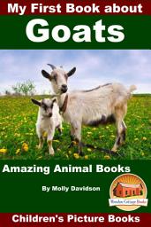 Icon image My First Book about Goats