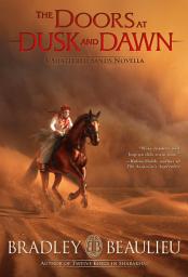 Icon image The Doors at Dusk and Dawn: A Shattered Sands Novella