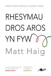 Icon image Rhesymau Dros Aros yn Fyw