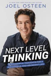 Icon image Daily Readings from Next Level Thinking: 90 Devotions for a Successful and Abundant Life