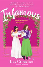 Icon image Infamous: A Novel