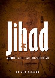 Icon image Jihad: A South African Perspective