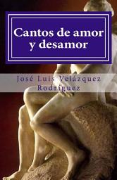 Icon image Cantos de amor y desamor