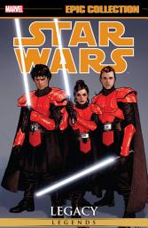 Icon image Star Wars Legends Epic Collection: Legacy (2016): Legacy Vol. 1