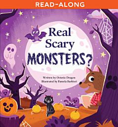 Icon image Real Scary Monsters? Read-Along