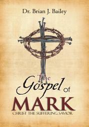 Icon image The Gospel of Mark