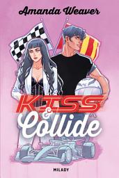 Icon image Racing Hearts, T2 : Kiss & Collide