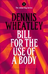 Icon image Bill for the Use of a Body