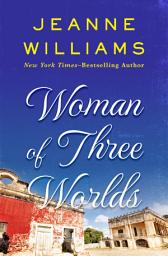 Icon image Woman of Three Worlds