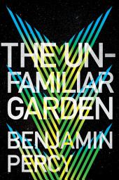 Icon image The Unfamiliar Garden