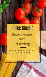 Icon image Three Classic Dessert Recipes from Nuremberg