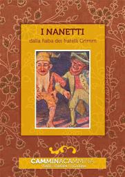 Icon image I nanetti: Audio libro illustrato con le immagini d'epoca del Museo Figurina