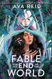 Icon image Fable for the End of the World