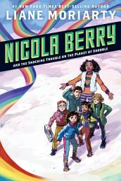 Icon image Nicola Berry and the Shocking Trouble on the Planet of Shobble #2