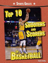 Icon image Top 10 Shooters and Scorers in Basketball
