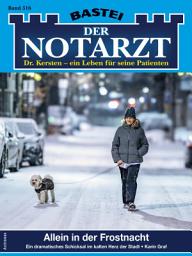 Icon image Der Notarzt 516: Allein in der Frostnacht