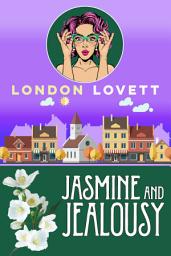 Icon image Jasmine and Jealousy: Cozy Mystery
