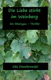 Icon image Die Liebe stirbt im Weinberg