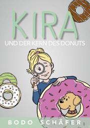 Icon image Kira und der Kern des Donuts