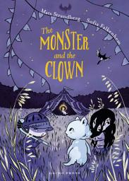 Icon image The Monster and the Clown