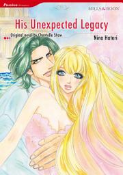 Icon image HIS UNEXPECTED LEGACY: Mills & Boon Comics