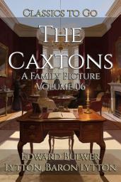 Icon image The Caxtons: Restored Classics to Go Edition