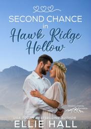 Icon image Second Chance in Hawk Ridge Hollow