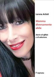 Icon image Mamma diversamente abile: Storie di affido e di adozione