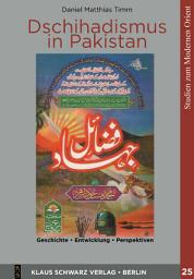 Icon image Dschihadismus in Pakistan: Geschichte, Entwicklung, Perspektiven