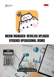 Icon image Meow Manager: Revolusi Aplikasi Efisiensi Operasional Bisnis
