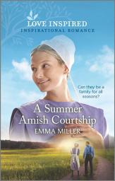 Icon image A Summer Amish Courtship