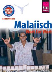 Icon image Reise Know-How Sprachführer Malaiisch - Wort für Wort: Kauderwelsch-Band 26: Ausgabe 7
