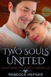 Icon image Two Souls United: Steamy Reverse Age Gap, Wounded Hero Romantasy