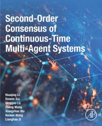 Icon image Second-Order Consensus of Continuous-Time Multi-Agent Systems