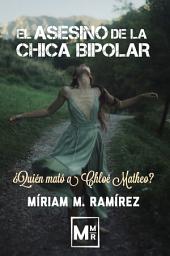 Icon image El asesino de la chica bipolar