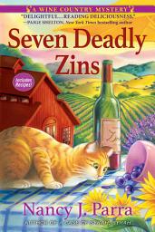 Icon image Seven Deadly Zins: A Wine Country Mystery