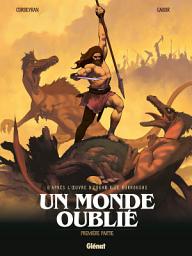 Icon image Un monde oublié: Première partie