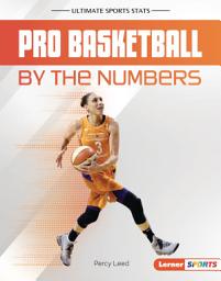 Icon image Pro Basketball by the Numbers