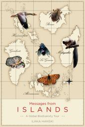 Icon image Messages from Islands: A Global Biodiversity Tour