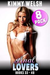 Icon image Anal Lovers 8-Pack : Books 33 ? 40
