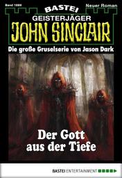 Icon image John Sinclair 1886: Der Gott aus der Tiefe
