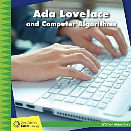 Icon image Ada Lovelace and Computer Algorithms: Read Along or Enhanced eBook