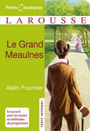 Icon image Le grand Meaulnes