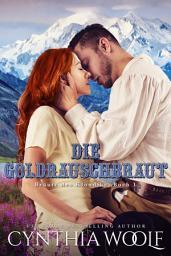 Icon image Die Goldrauschbraut