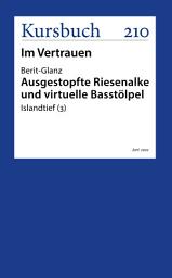 Icon image Ausgestopfte Riesenalke und virtuelle Basstölpel: Islandtief (3)
