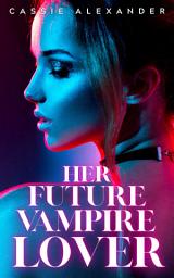 Icon image Her Future Vampire Lover