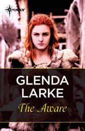 Icon image The Aware: Book 1