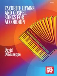 Icon image Favorite Hymns and Gospel Songs for Accordion: Complete with fingering, left-hand notation and chord symbols